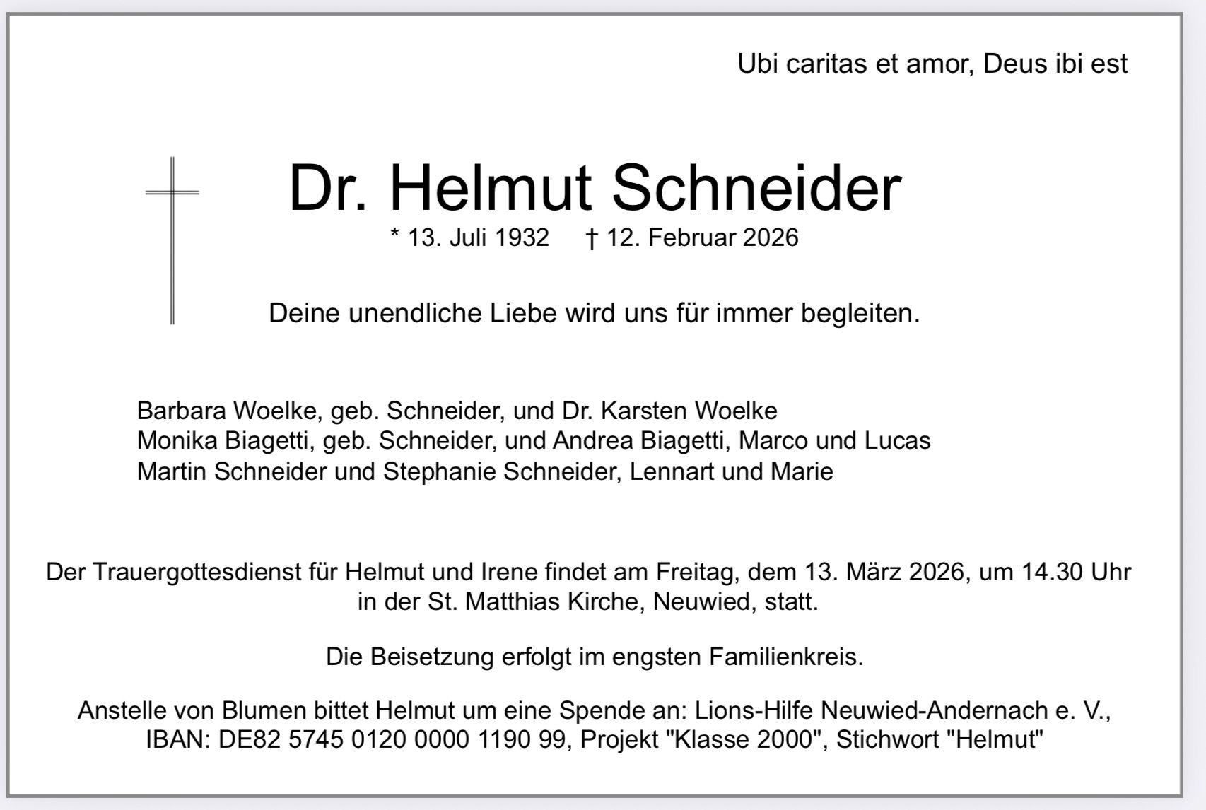 Wir trauern um unser langjähriges Clubmitglied Dr. Helmut Schneider, das am 12. Februar 2026 nach längerer Krankheit verstorben ist.